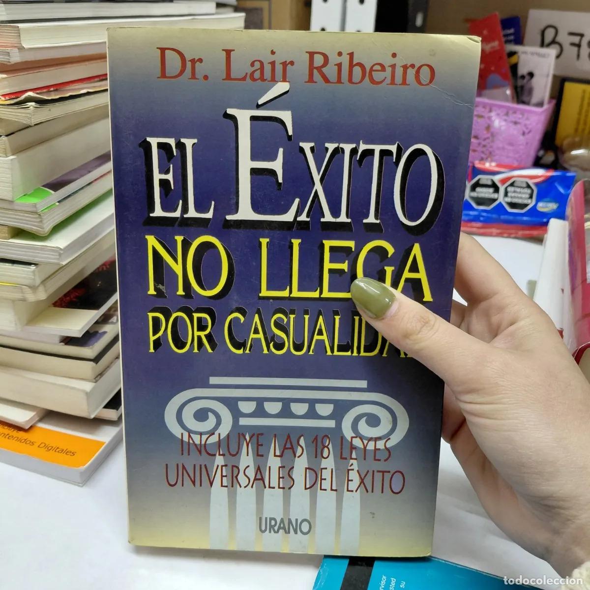 Libros: El exito no llega por casualidad - Ribeiro