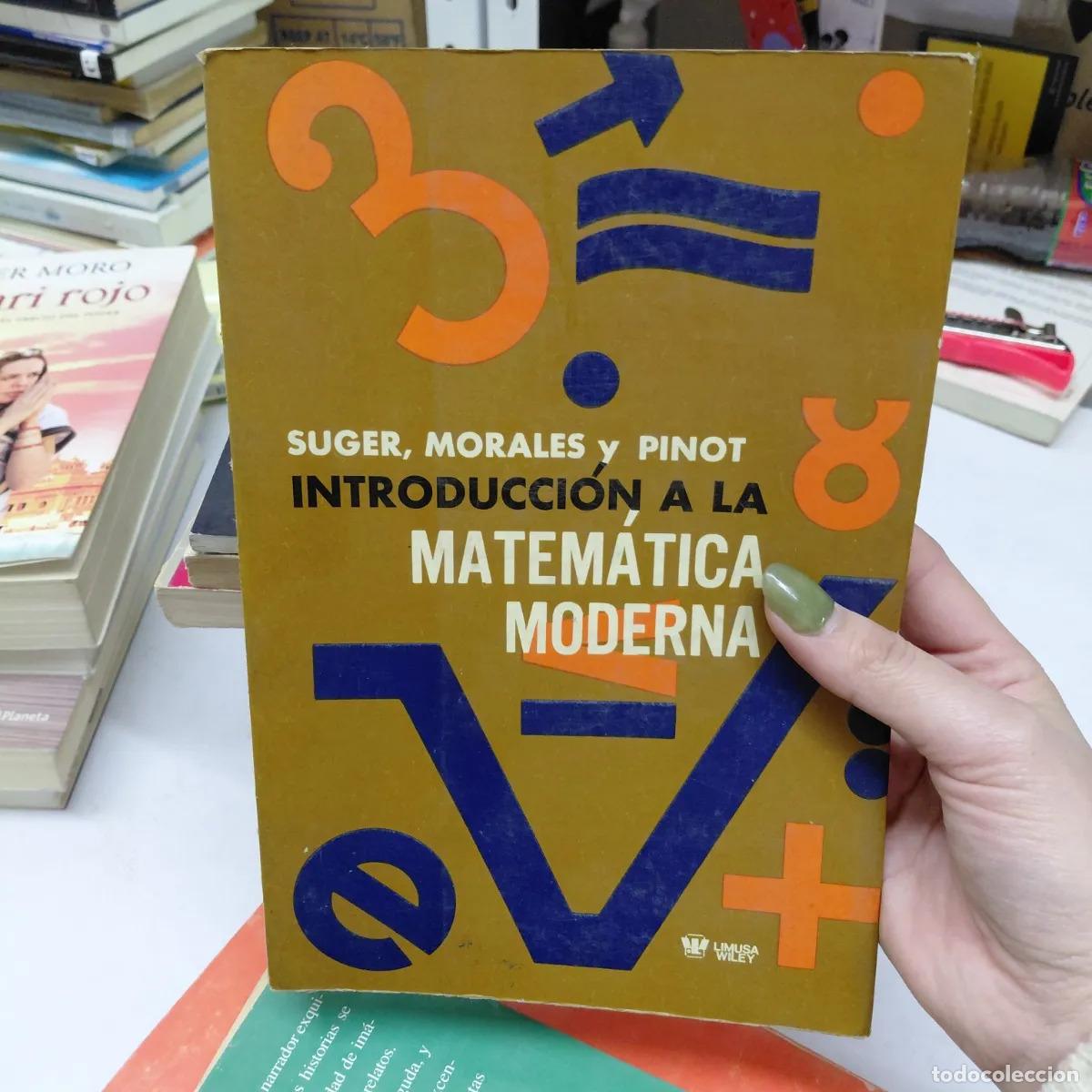 Livros em segunda m&atilde;o: Introduccion a la matematica moderna - Morales, Pinot