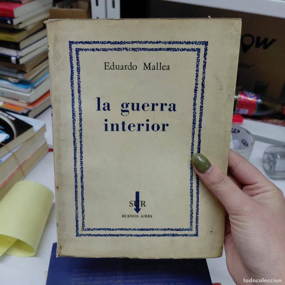 Libros: La guerra interior - Mallea - Foto 1