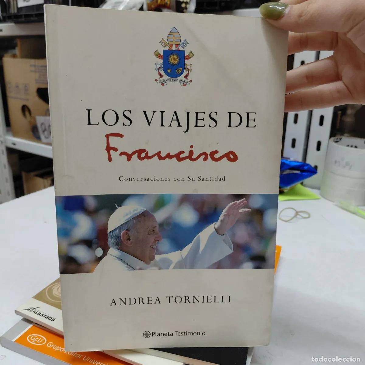 Libros: Los viajes de Francisco - Tornielli