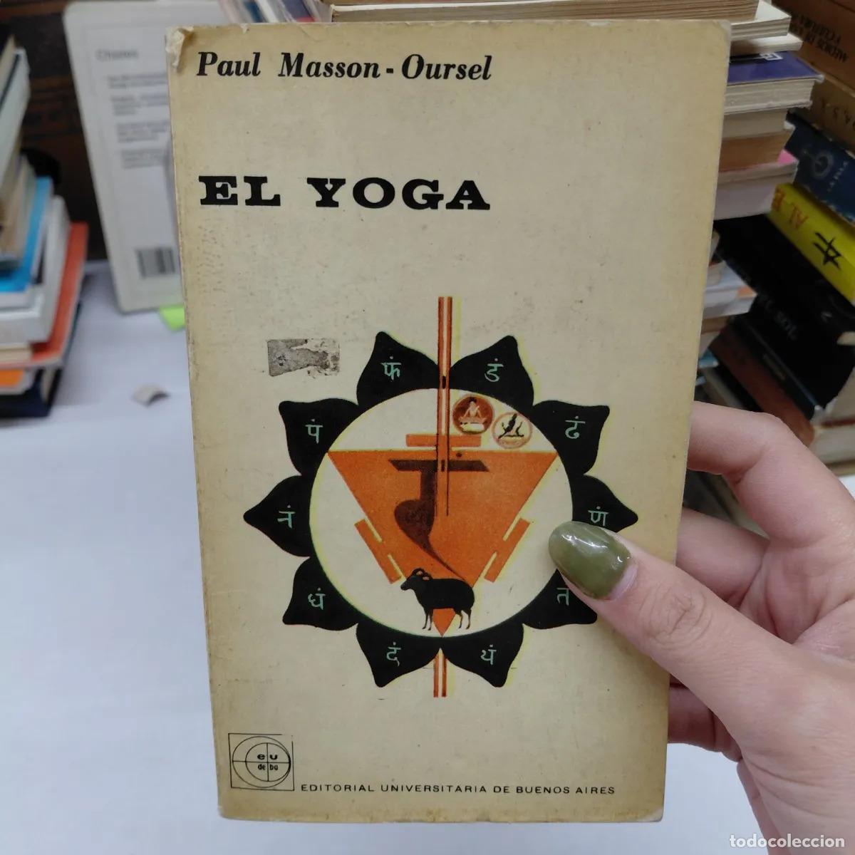 B&uuml;cher: El yoga (det.) - Masson-Oursel