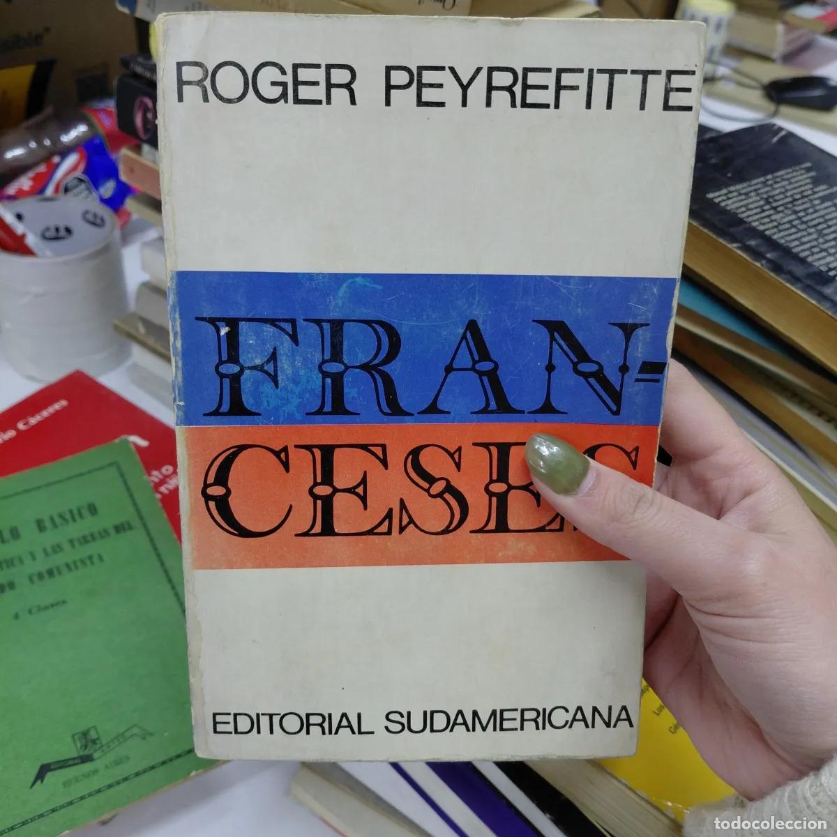 Libros: Franceses - Peyrefitte - Foto 1