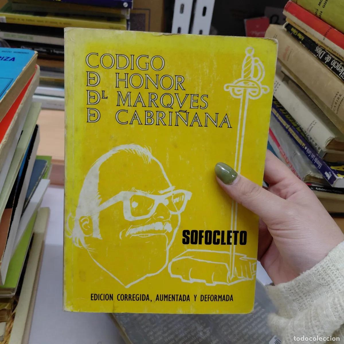 books: Codigo de honor del Marques de Cabri&ntilde;ana - Sofocleto