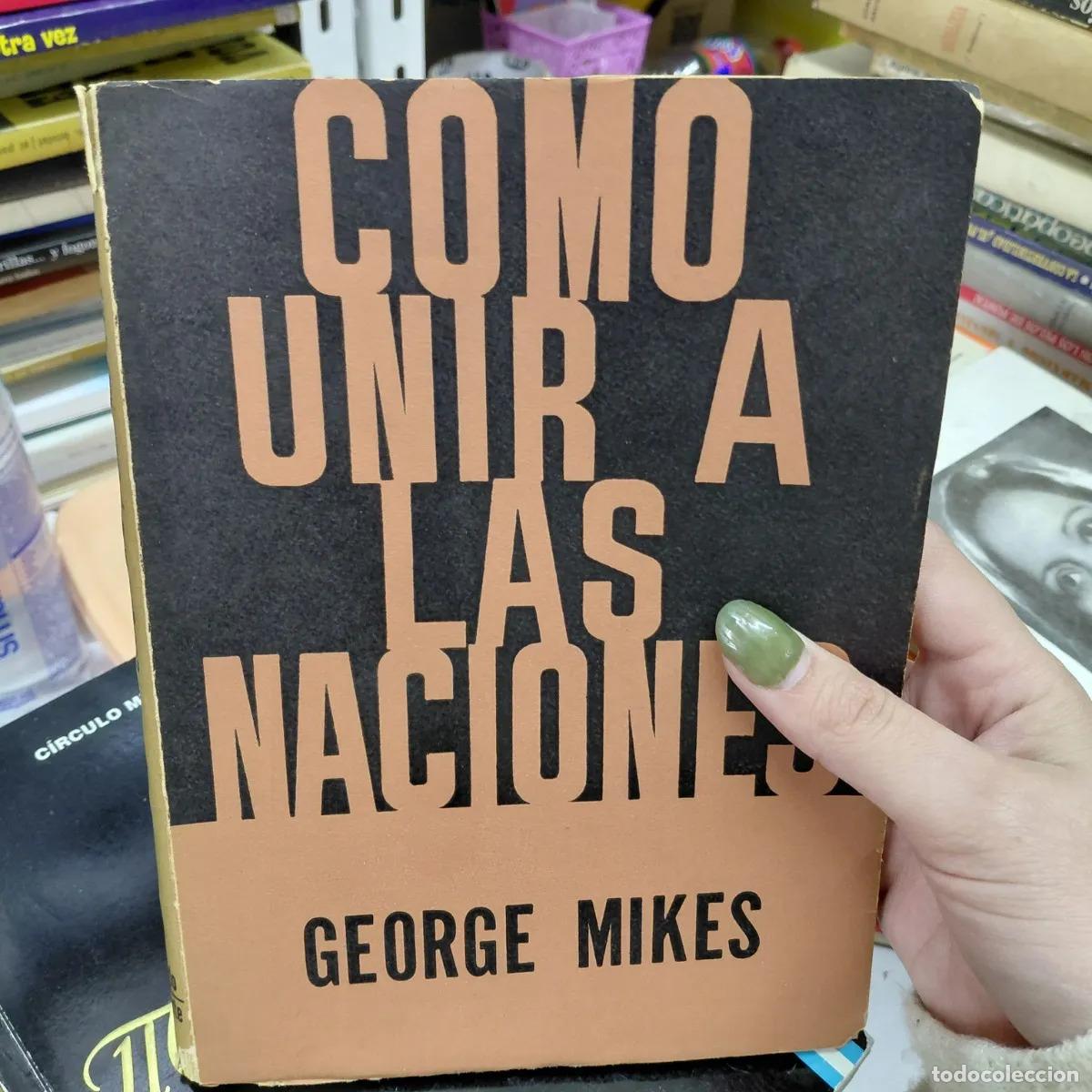 Libros: Como unir a las naciones (det.) - Mikes
