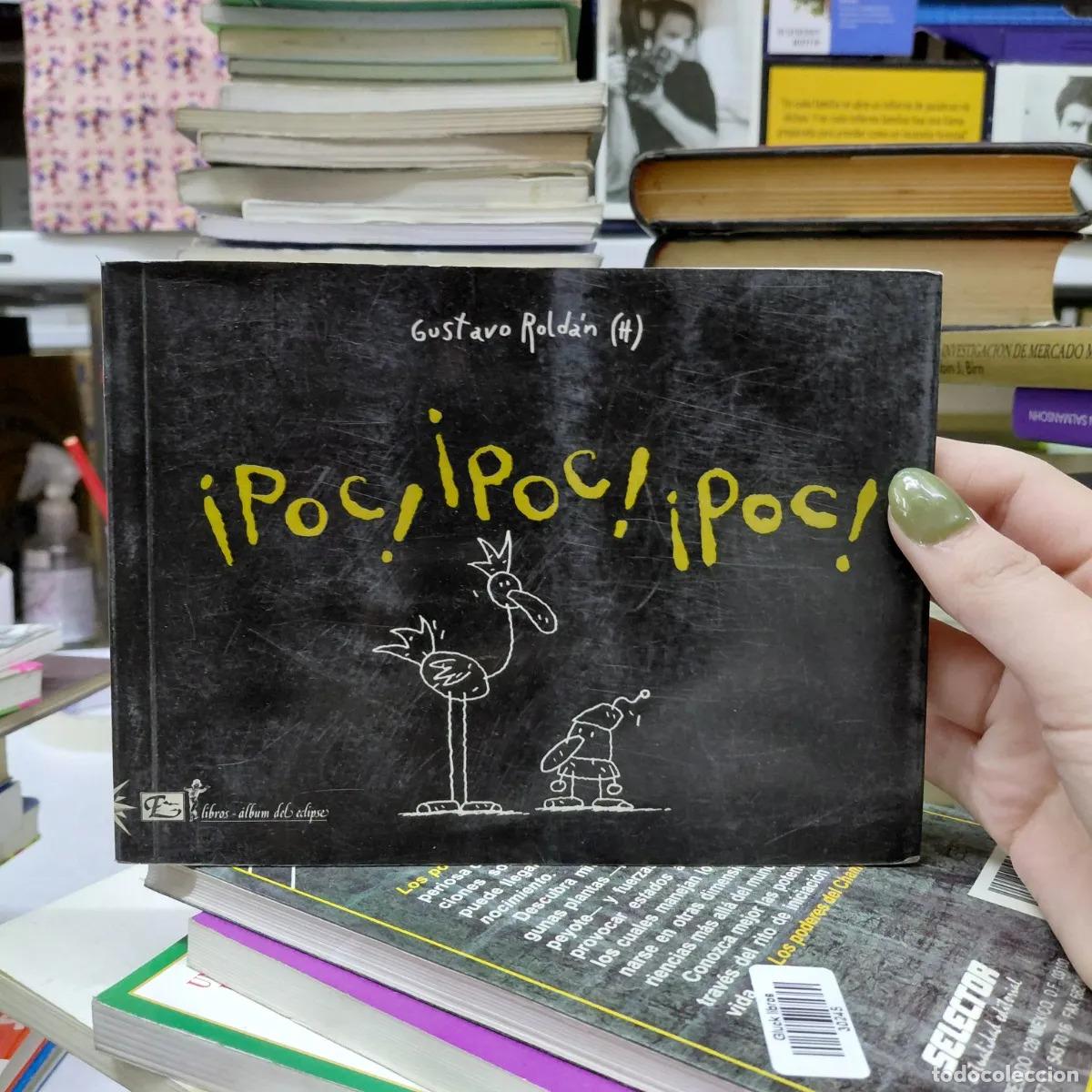 Livres: Poc, poc poc - Gustavo Roldan