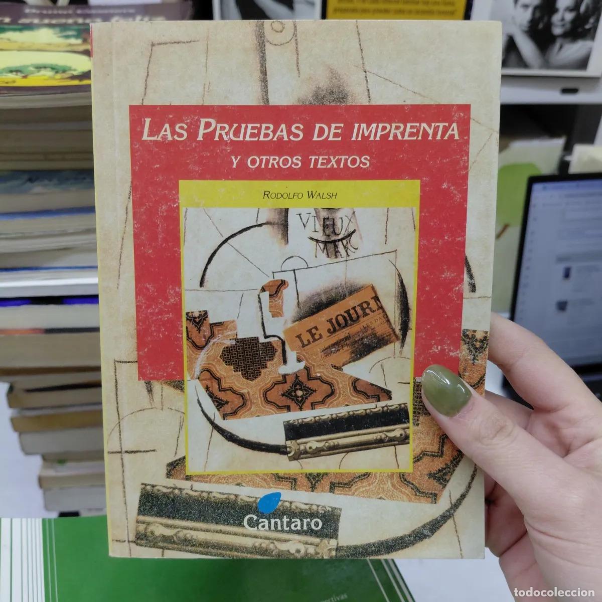 Libros: Las pruebas de imprenta - Rodolfo Walsh - Foto 1