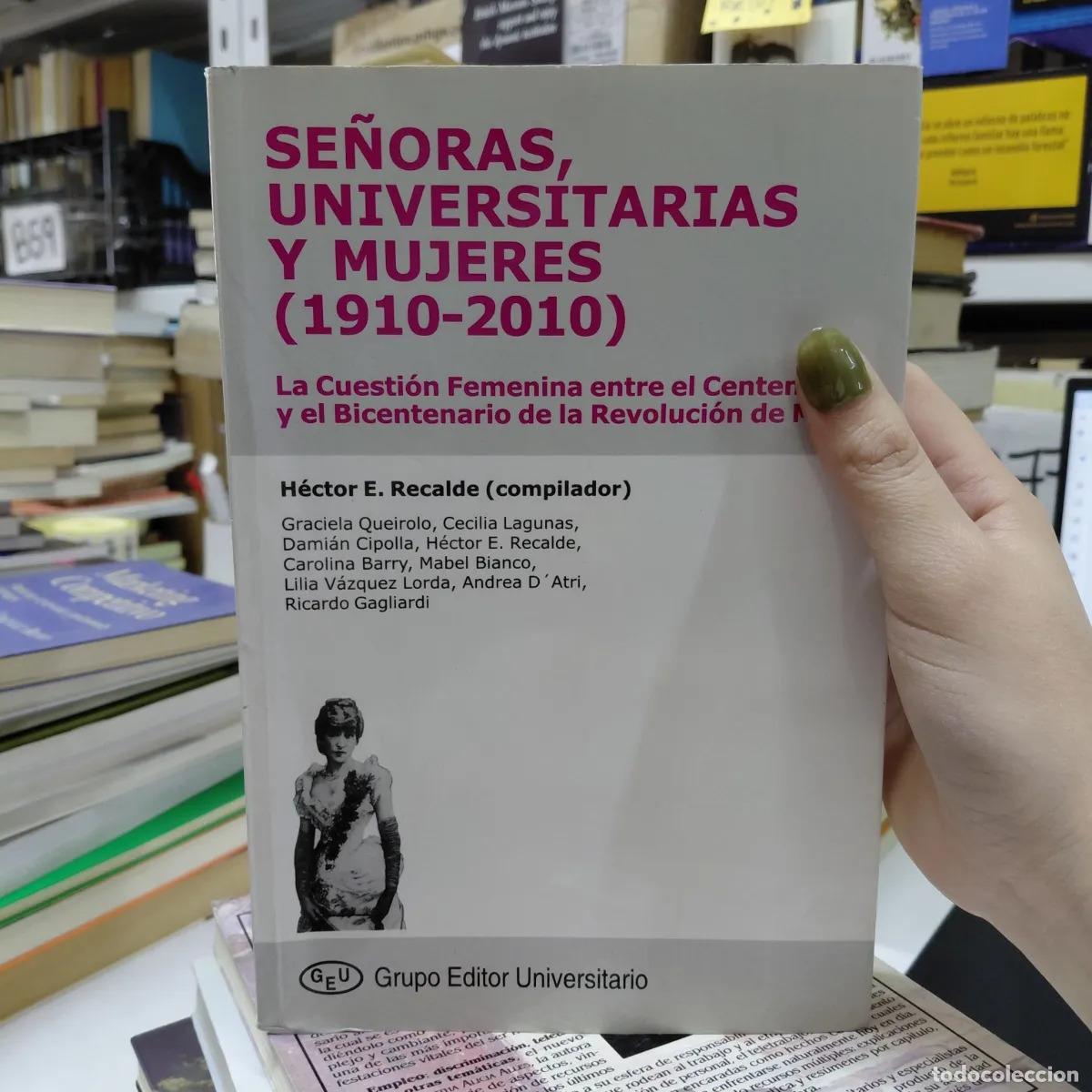 Livros em segunda m&atilde;o: Se&ntilde;oras, universitarias y mujeres - VVAA