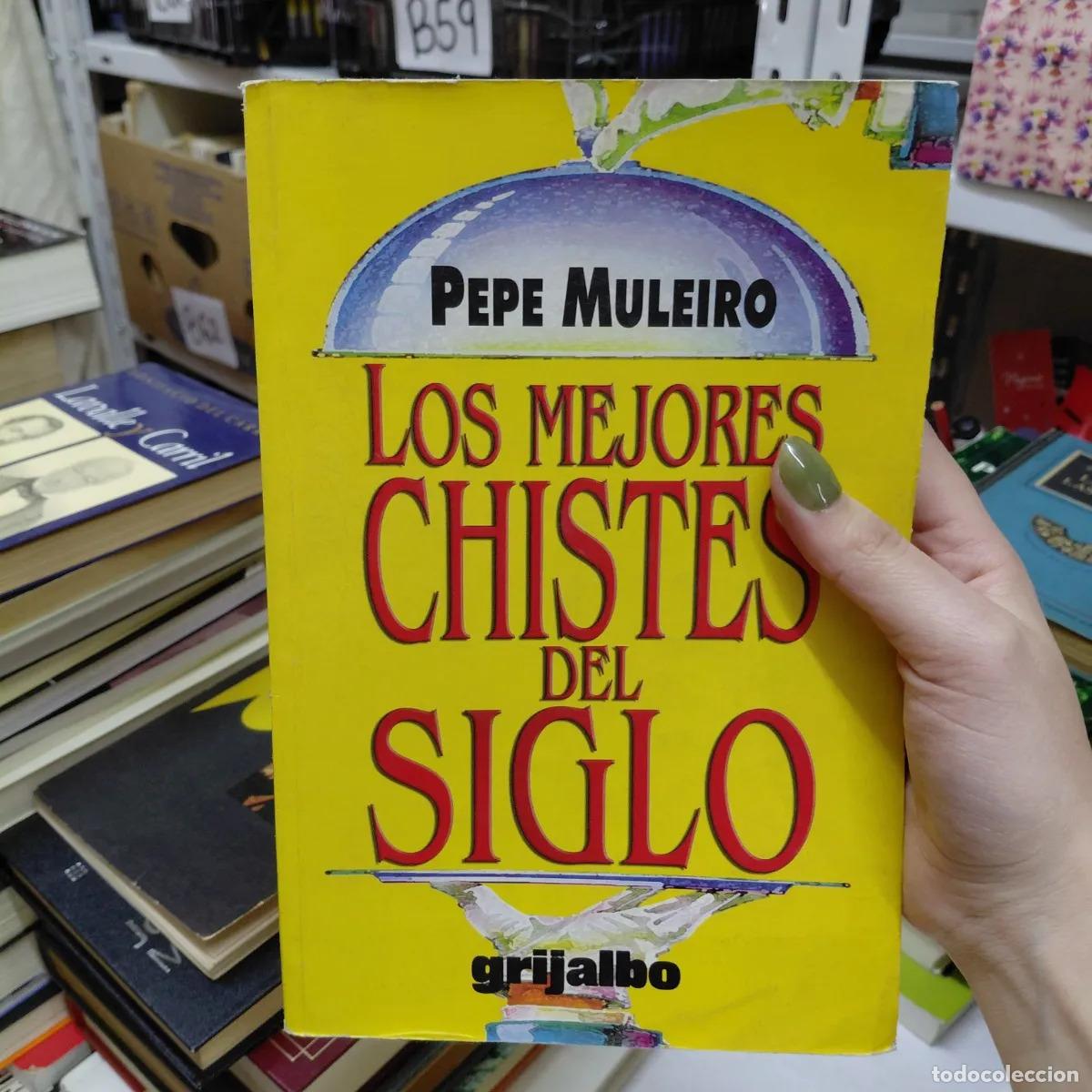 Livros em segunda m&atilde;o: Los mejores chistes del siglo (det.) - Pepe Muleiro
