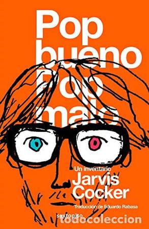 Libros: POP BUENO POP MALO - JARVIS COCKER - Foto 1