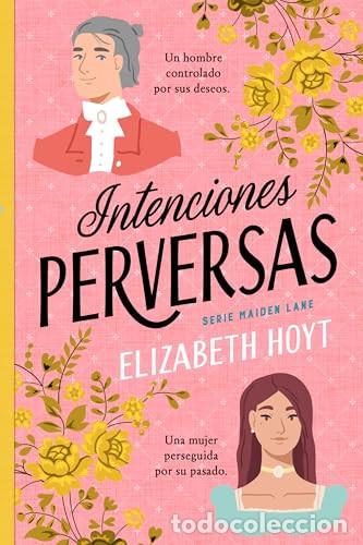 Libros: INTENCIONES PERVERSAS (MAIDEN LANE #1) - Foto 1