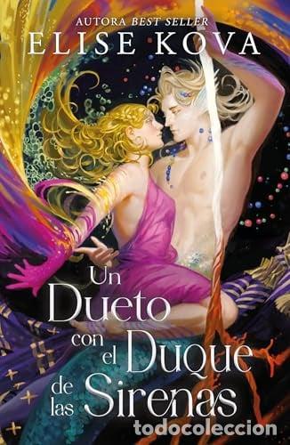 Libros: DUETO CON EL DUQUE DE LAS SIRENAS, UN (MARRIED TO MAGIC #4) - Foto 1