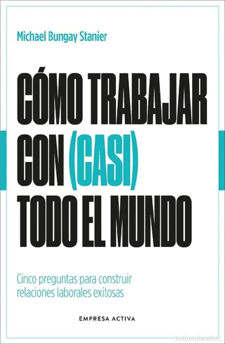 Libros: COMO TRABAJAR CON (CASI) TODO EL MUNDO (ARG) - Foto 1