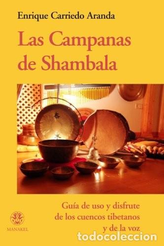 Libros: CAMPANAS DE SHAMBALA ,LAS - CARRIEDO ARANDA , ENRIQUE