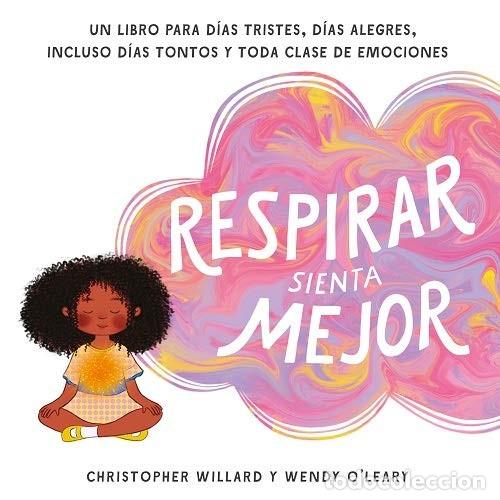 Libros: RESPIRAR SIENTA MEJOR - WILLARD , CHRISTOPHER - Foto 1