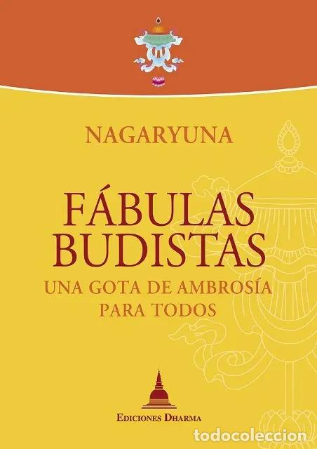 B&uuml;cher: FABULAS BUDISTAS . UNA GOTA DE AMBROSIA PARA TODOS - NAGARJUNA