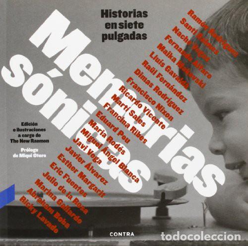 B&uuml;cher: MEMORIAS SONICAS . HISTORIAS EN SIETE PULGADAS - VARIOS