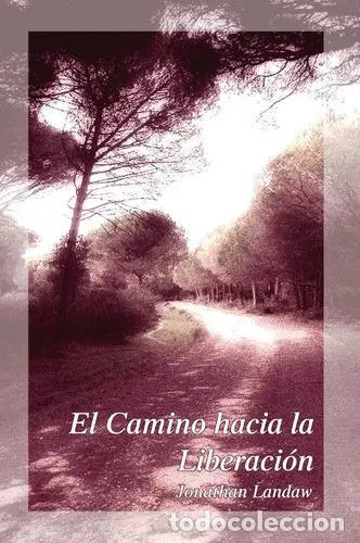 B&uuml;cher: CAMINO HACIA LA LIBERACION ,EL - LANDAW , JONATHAN
