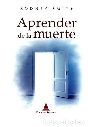 Libros: APRENDER DE LA MUERTE - SMITH , RODNEY - Foto 1