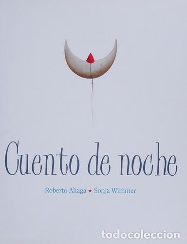CUENTO DE NOCHE - ALIAGA , ROBERTO