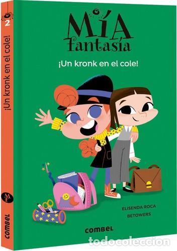 Libri di seconda mano: UN KRONK EN EL COLE . MIA FANTASIA - ROCA , ELISENDA