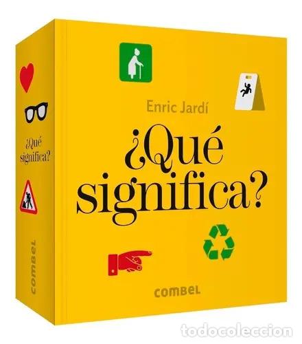 Libri di seconda mano: QUE SIGNIFICA ? - JARDI , ENRIC
