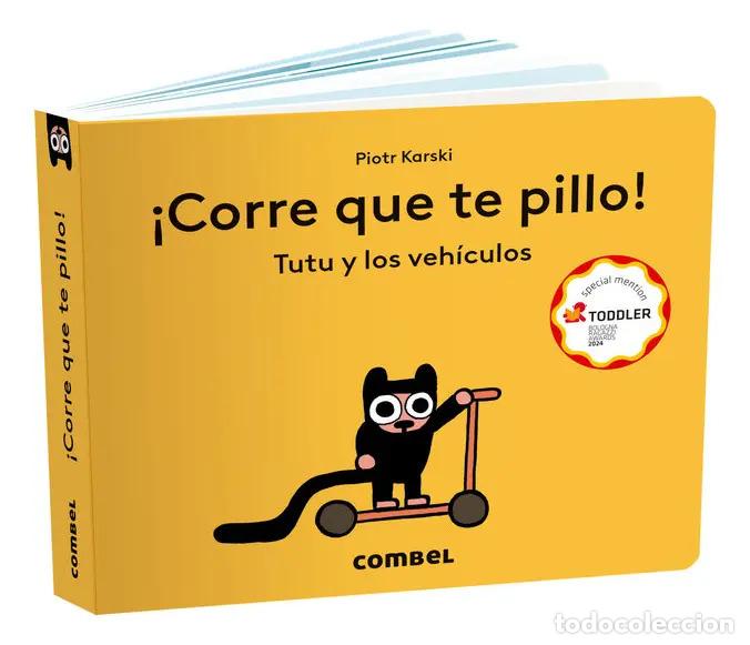 B&uuml;cher: CORRE QUE TE PILLO ! TUTU Y LOS VEHICULOS - KARSKI , PIOTR