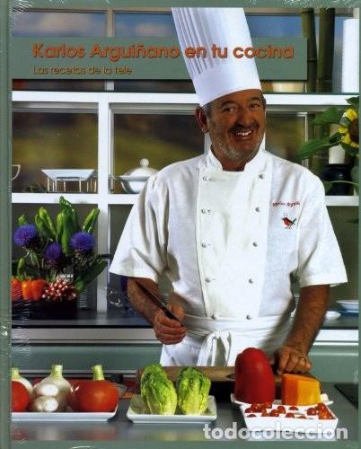 B&uuml;cher: KARLOS ARGUI/ANO EN TU COCINA . LAS RECETAS EN TU COCINA - ARGUI/ANO , KARLOS