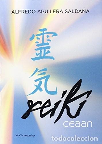 Libros: REIKI CEAAN - AGUILERA SALDA/A , ALFREDO - Foto 1