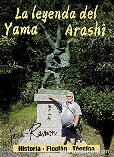 B&uuml;cher: LEYENDA DEL YAMA ARASHI , LA - PAU RAMON (SHINTAIKAN DOJO)