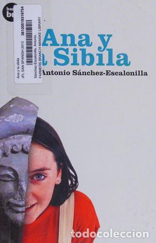 B&uuml;cher: ANA Y LA SIBILA - SANCHEZ-ESCALONILLA , ANTONIO
