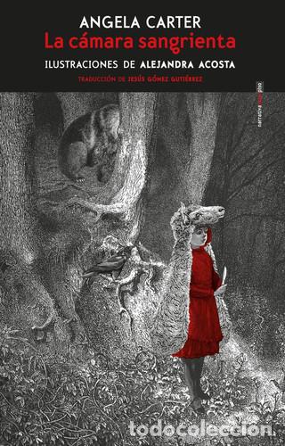 B&uuml;cher: ** CAMARA SANGRIENTA LA ( R ) - ANGELA CARTER