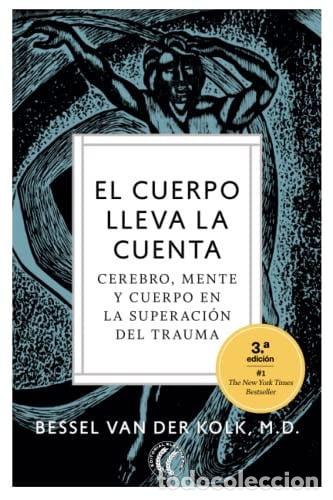 Libros: ** CUERPO LLEVA LA CUENTA EL - BESSEL VAN DER KOLK - Foto 1
