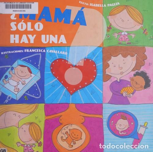 Livres: MAMA SOLO HAY UNA? - ISABELLA PAGLIA