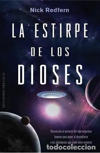 Libros: ESTIRPE DE LOS DIOSES, LA - NICK REDFERN - Foto 1