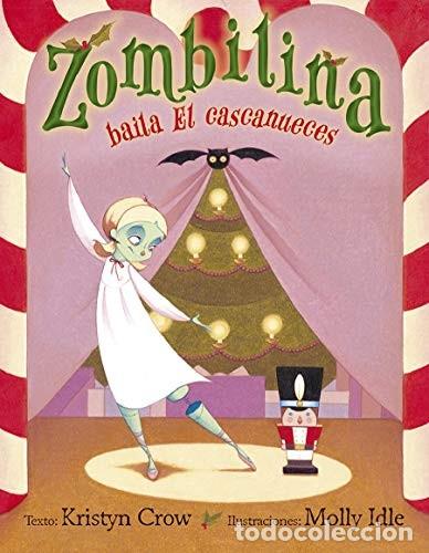 Libri di seconda mano: ZOMBILINA BAILA EL CASCANUECES