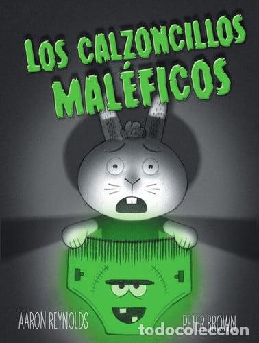 Libros: CALZONCILLOS MALEFICOS, LOS - AARON REYNOLDS - Foto 1