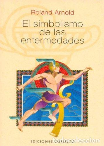 Livros em segunda m&atilde;o: SIMBOLISMO DE LAS ENFERMEDADES