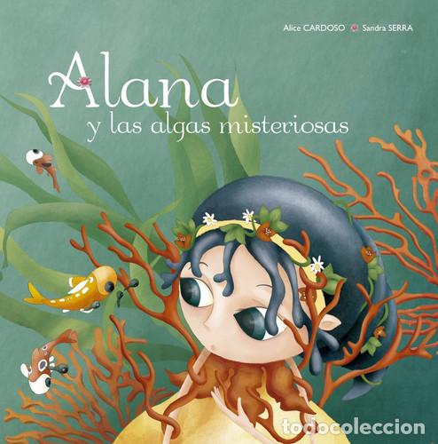 Livros em segunda m&atilde;o: ALANA Y LAS ALGAS MISTERIOSAS - ALICE CARDOSO