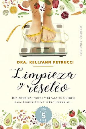 Libros: LIMPIEZA Y RESETEO - KELLYANN PETRUCCI - Foto 1