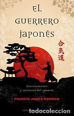 B&uuml;cher: GUERRERO JAPONES, EL - FRANCIS JAMES NORMAN