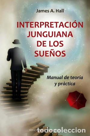 Libros: INTERPRETACION JUNGUIANA DE LOS SUE&Ntilde;OS - &rdquo;JAMES; FERN&Aacute;NDEZ ZULAICA JES&Uacute;S (TRAD.) HALL&rdquo;