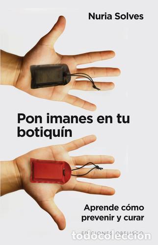 B&uuml;cher: PON IMANES EN TU BOTIQUIN - NURIA SOLVES FIGUERAS