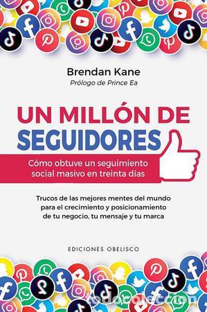 Libros: UN MILLON DE SEGUIDORES - BRENDAN KANE