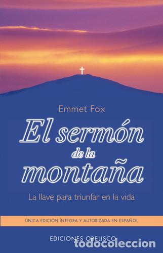 Libros: SERMON DE LA MONTA&Ntilde;A, EL - EMMET FOX