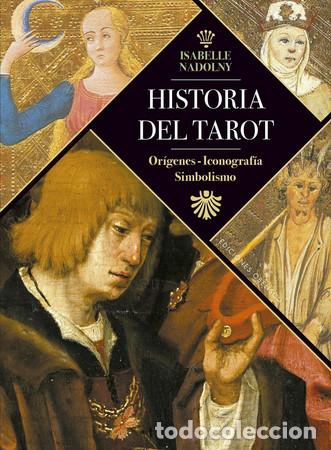 Libros: HISTORIA DEL TAROT - ISABELLE NADOLNY