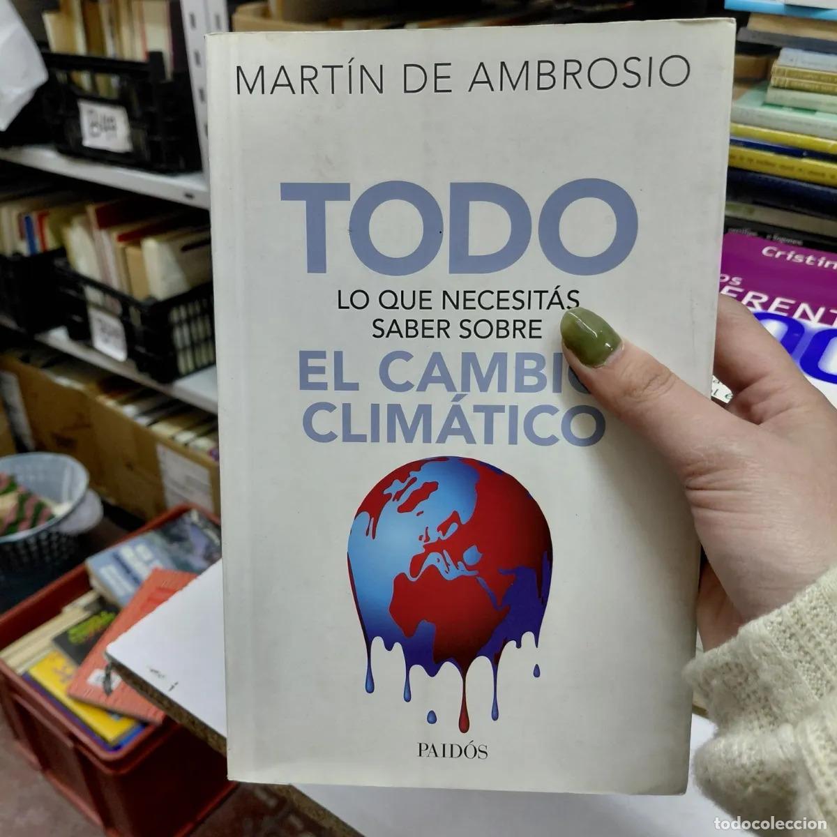 Libros: Todo lo que necesitas saber sobre el cambio climatico - Ambrosio