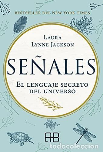 Libros: ** SE&Ntilde;ALES - LAURA LYNNE JACKSON - Foto 1