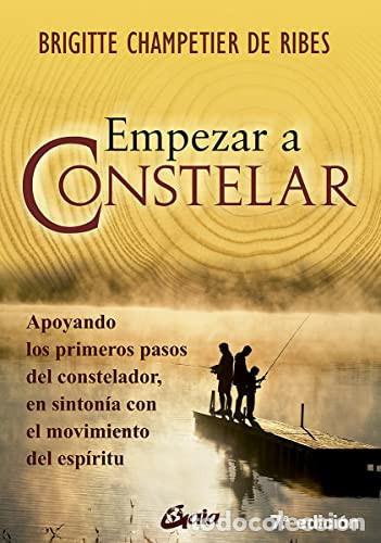 Libros: ** EMPEZAR A CONSTELAR - BRIGITTE CHAMPETIER DE RIBES - Foto 1
