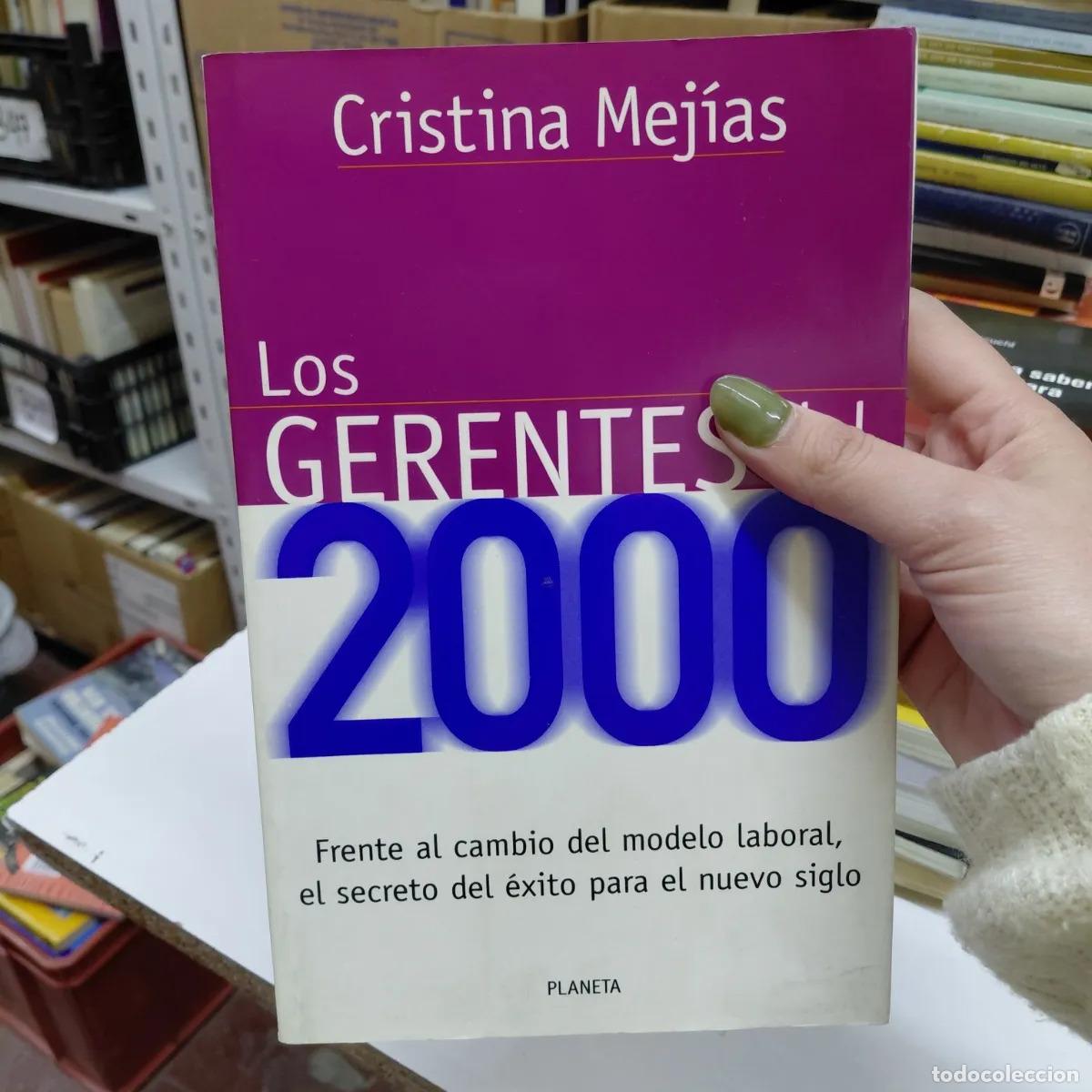 B&uuml;cher: Los gerentes del 2000 - Mejias
