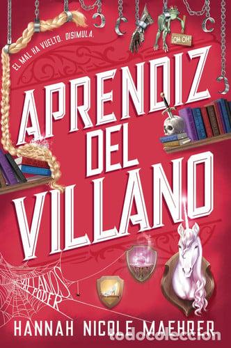 Libros: APRENDIZ DEL VILLANO - HANNAH NICOLE MAEHRER